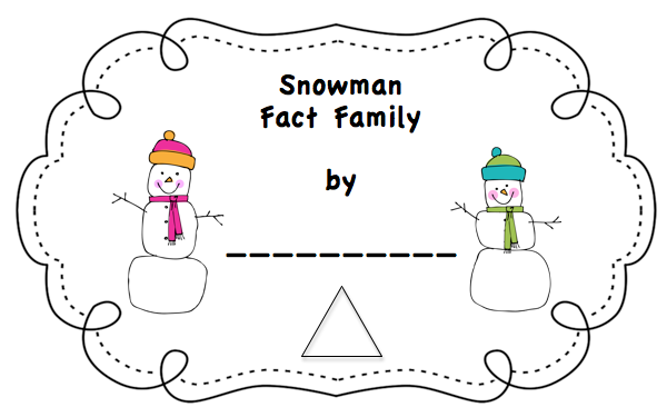 Snowmen Fact Family booklets for first and second grade.
