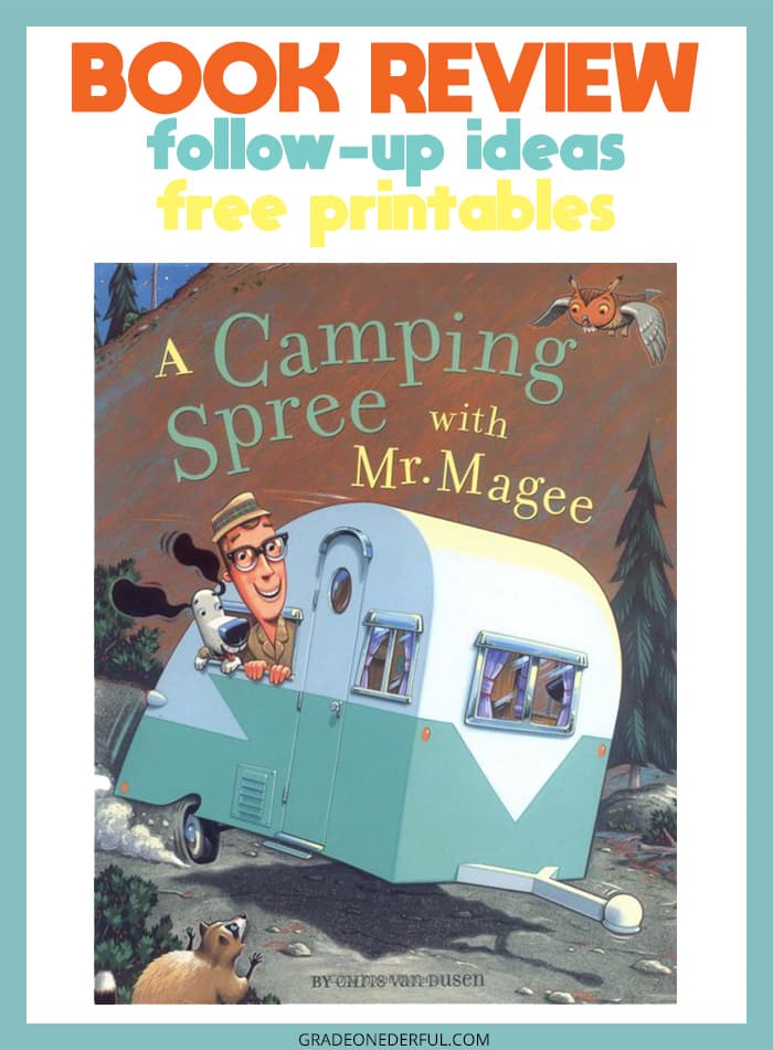 A Camping Spree with Mr. Magee